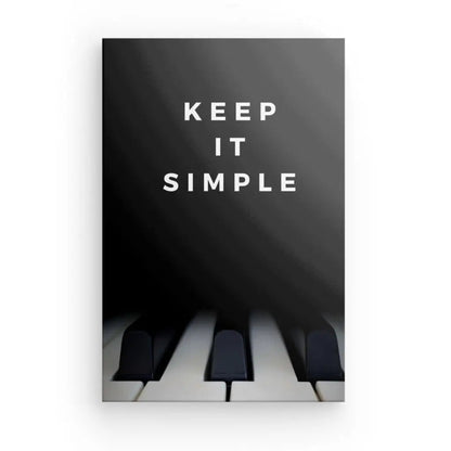Tableau Piano Citation "Keep it simple" Noir et Blanc - #tag1# - #tag2# 