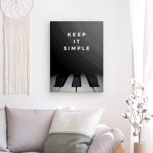 Tableau Piano Citation "Keep it simple" Noir et Blanc