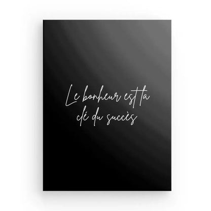 Tableau Citation "Bonheur Clé Succès" Noir et Blanc - Univers Noir et Blanc - #tag1# - #tag2# - #tag3#