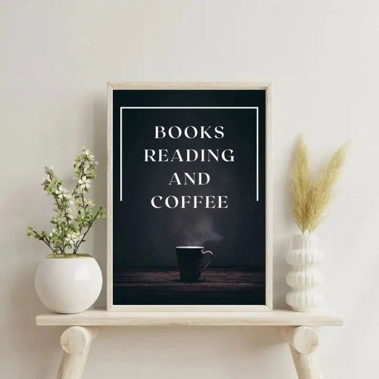 Tableau noir et blanc avec la citation "Books, reading, coffee", ambiance cosy et littéraire