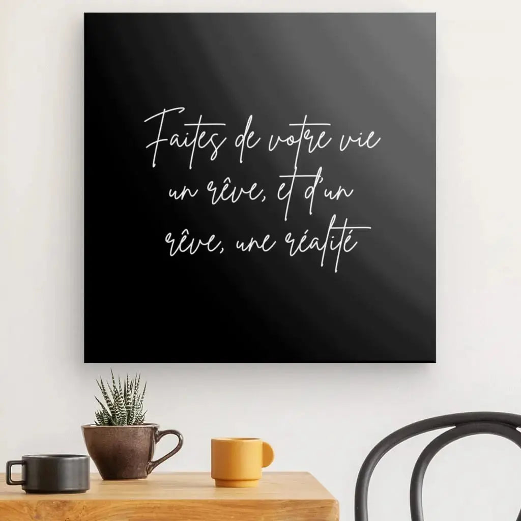 Tableau Citation "Rêve et réalité" Noir et Blanc - Univers Noir et Blanc - #tag1# - #tag2# - #tag3#