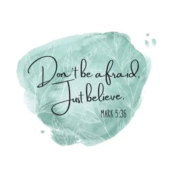 Tableau "Don't be afraid, just believe" Noir Blanc Touche Verte - Univers Noir et Blanc - #tag1# - #tag2# - #tag3#
