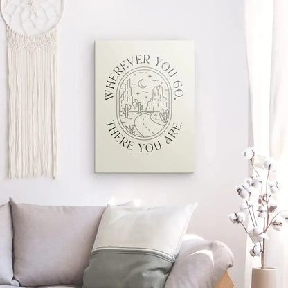 Tableau "Wherever you go there you are" Beige Noir - Univers Noir et Blanc - #tag1# - #tag2# - #tag3#